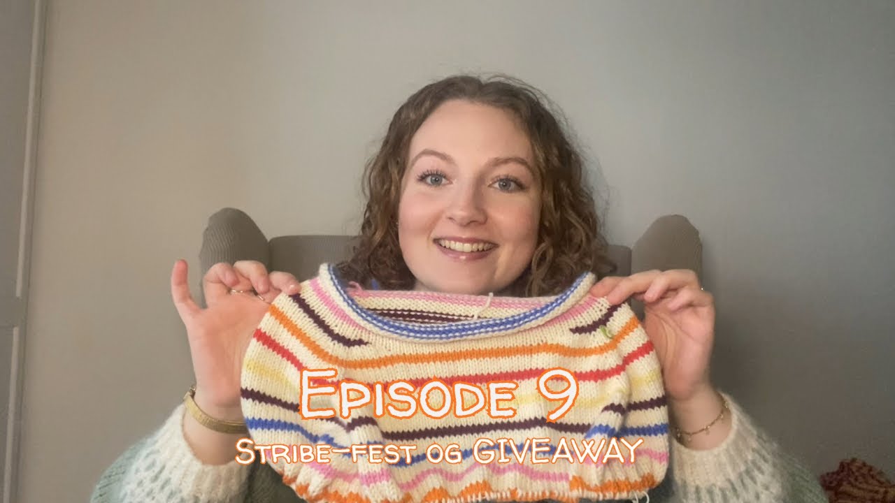 Knitzabeth strikkepodcast / Episode 9 - Stribe-fest og GIVEAWAY