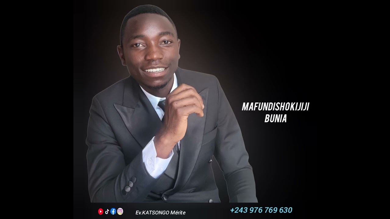 Mafundisho by Katsongo mérite kijiji Bunia