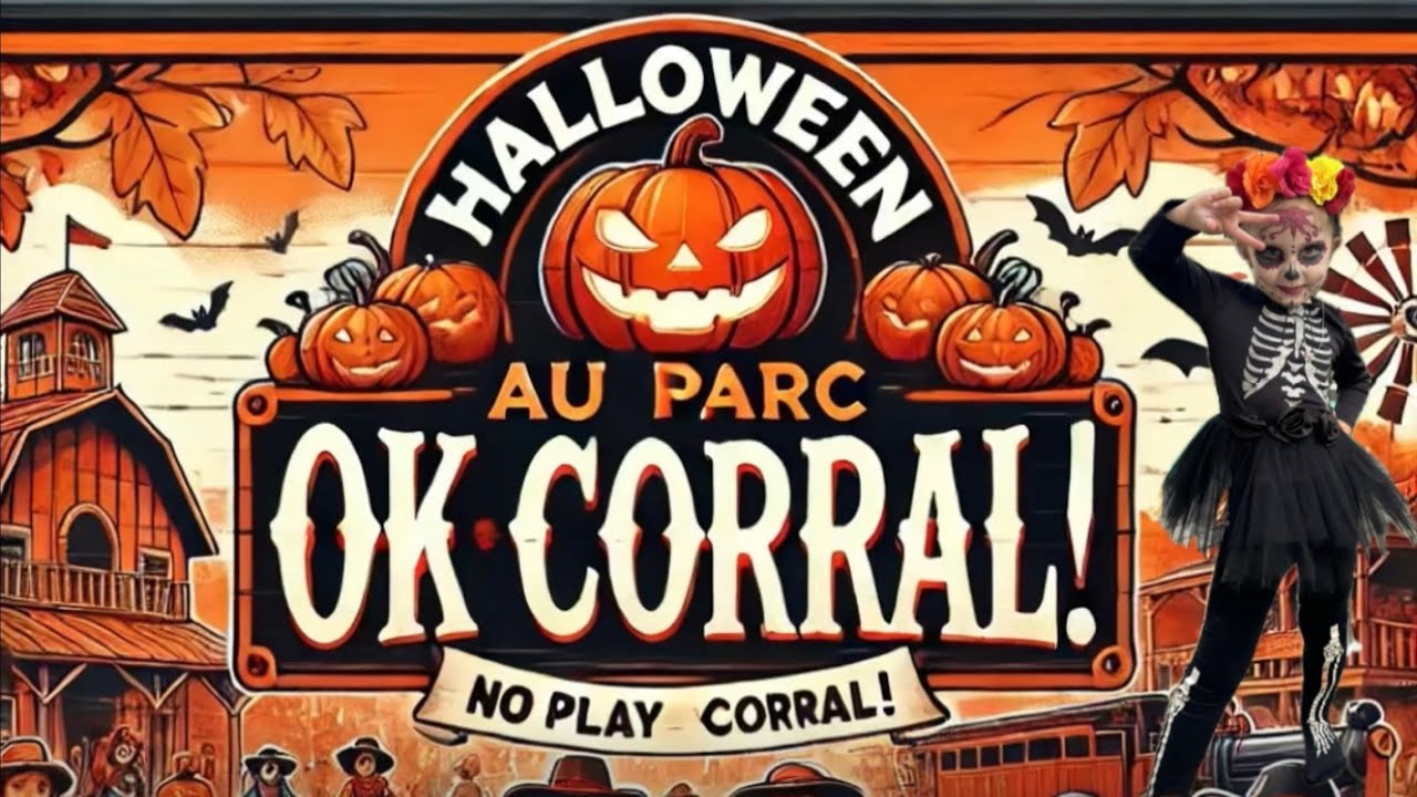 HALLOWEEN à OK Corral : Une journée terrifiante