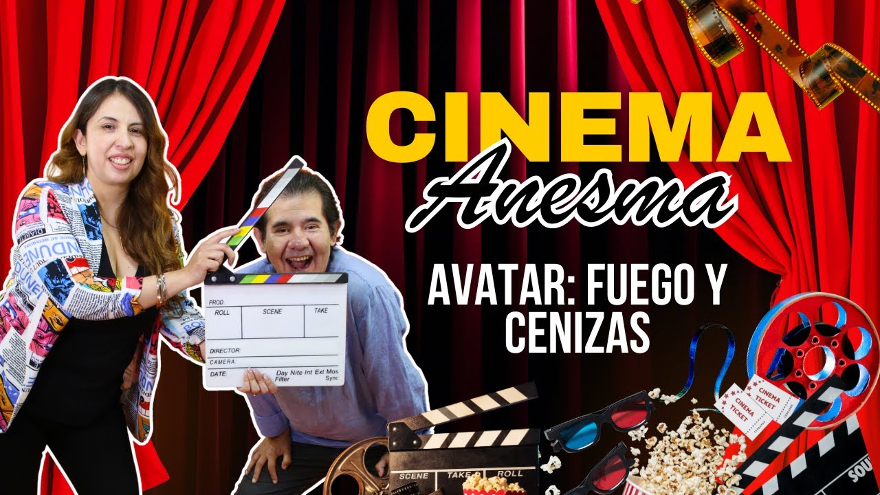 Avatar: Fuego y Cenizas 🔥 | Cine mexicano, estrenos y voces del cine | Cinema Anesma