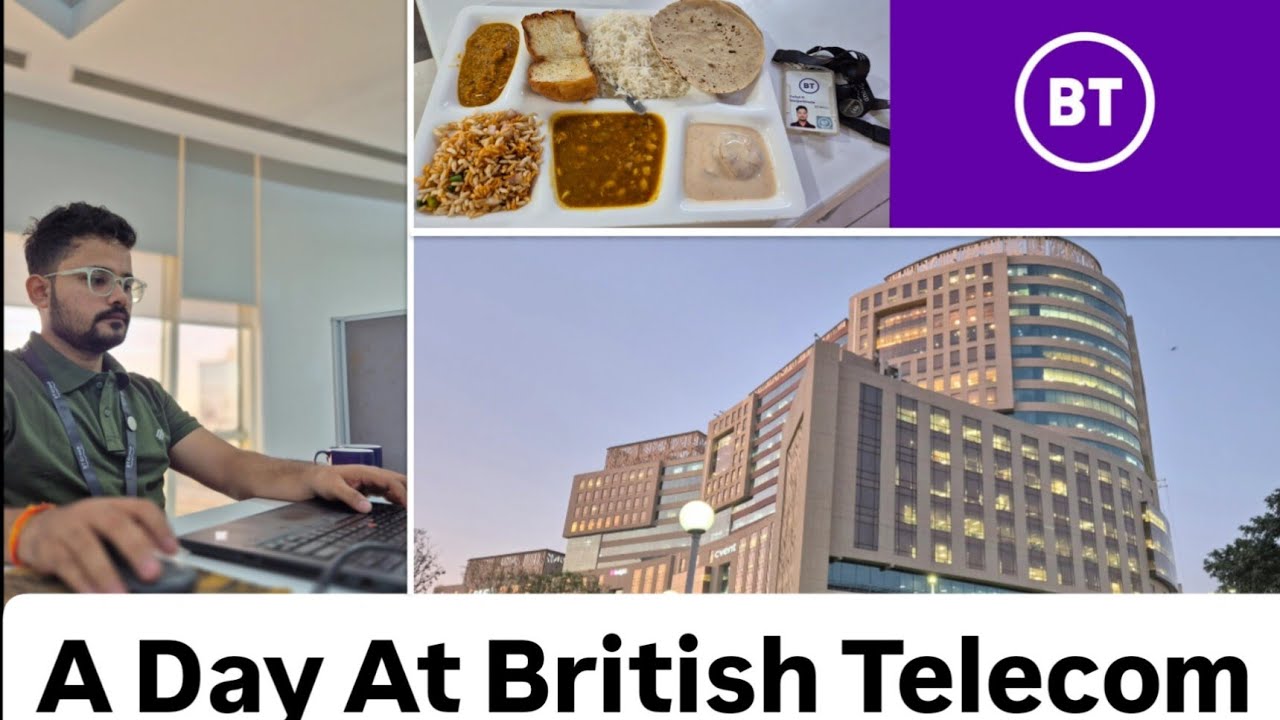 A Day at British Telecom Gurgaon | Corporate Life | BT Office in Gurgaon | Welcome to 2025