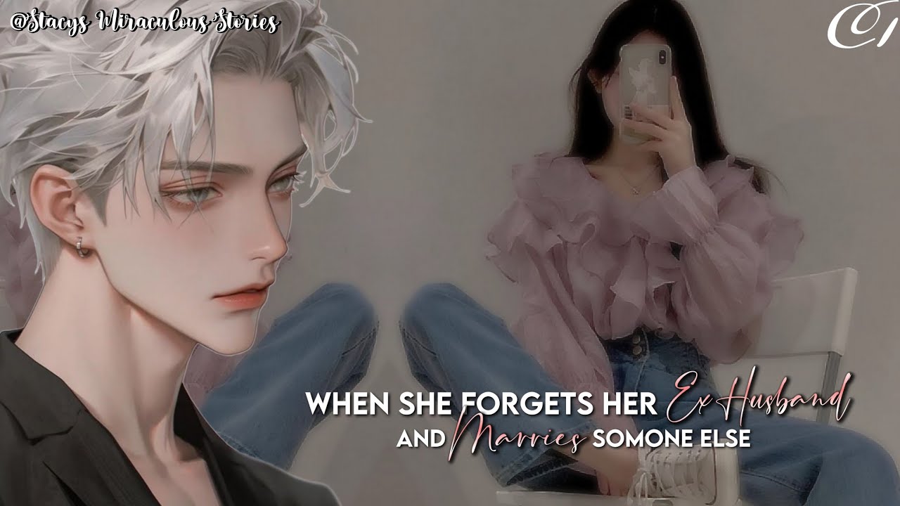🍋Extπ€m€ L€m0n🍋||When She Forgets Her Ex-husband &-||1/2||mlb texting story|miraculous texting story