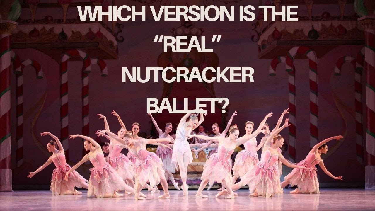 What is the Real Nutcracker Ballet? (A Rant)