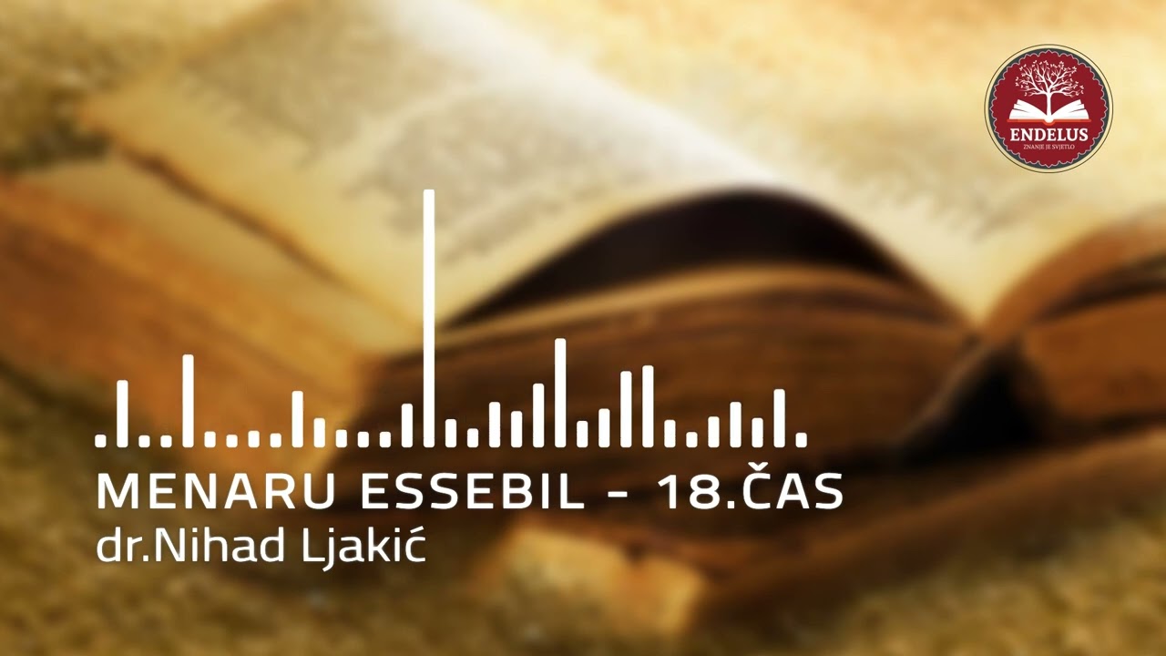 Nađena stvar | Čas 18 Menaru-s-sebil | dr.Nihad Ljakić