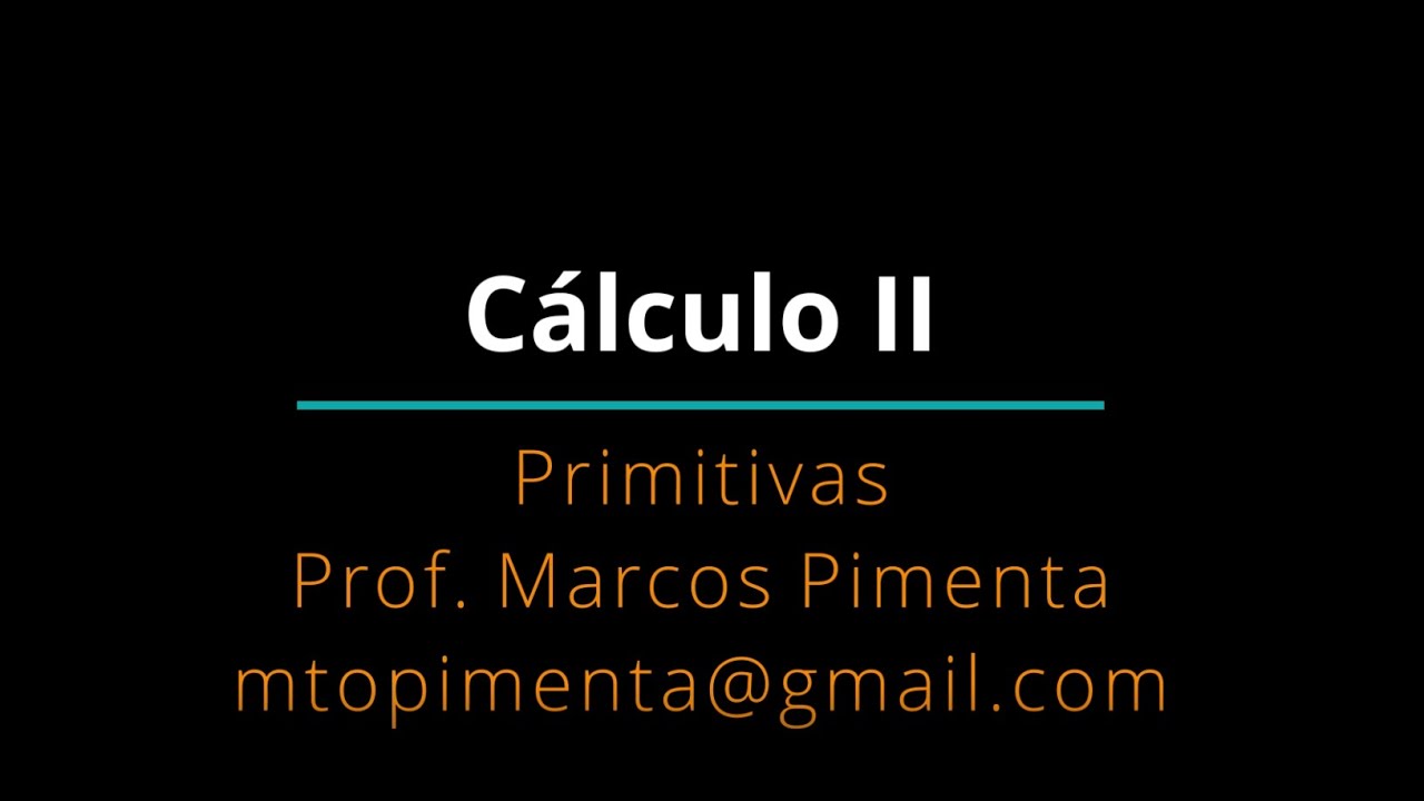 Cálculo Diferencial e Integral II - Aula I