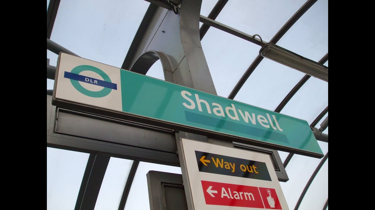 Shadwell DLR Station!!! (2019)