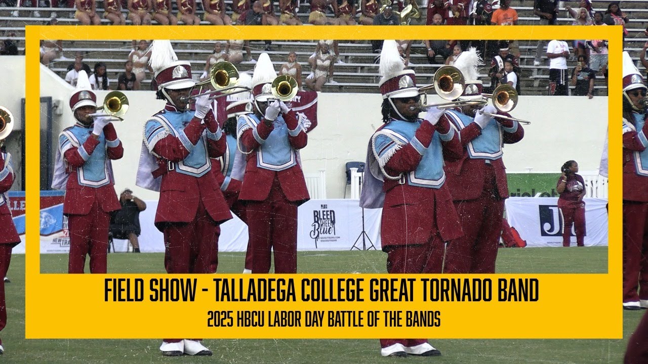 Field Show - Talladega College Great Tornado Band at the 2025 HBCU Labor Day Battle of the Bands