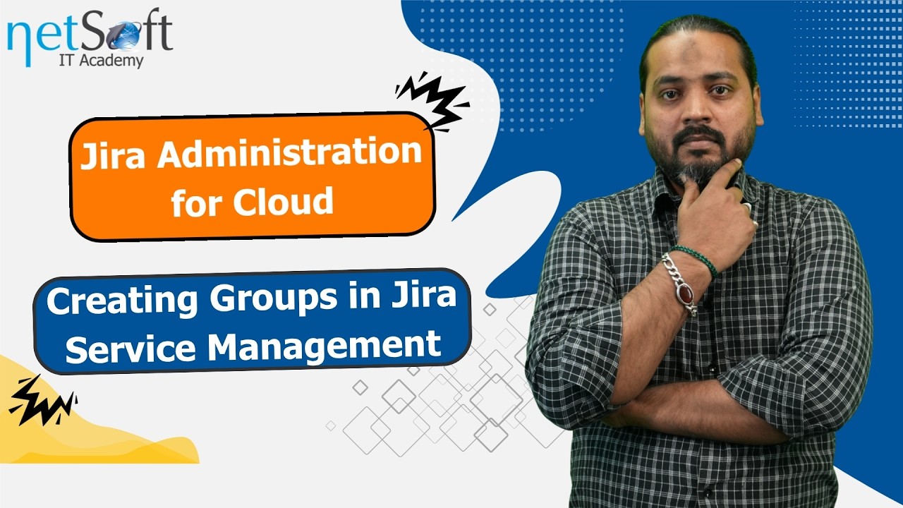 Jira Administration for Cloud - Creating Groups in Jira Service Management - Lab 06