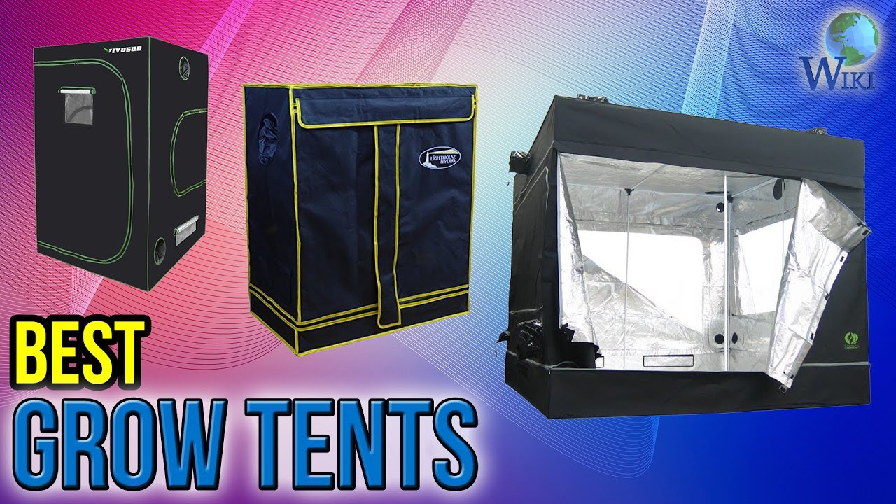 10 Best Grow Tents 2017
