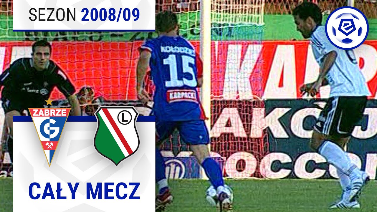 (2/2) Górnik Zabrze - Legia Warszawa | CAŁY MECZ | Ekstraklasa 2008/09 | 4. Kolejka