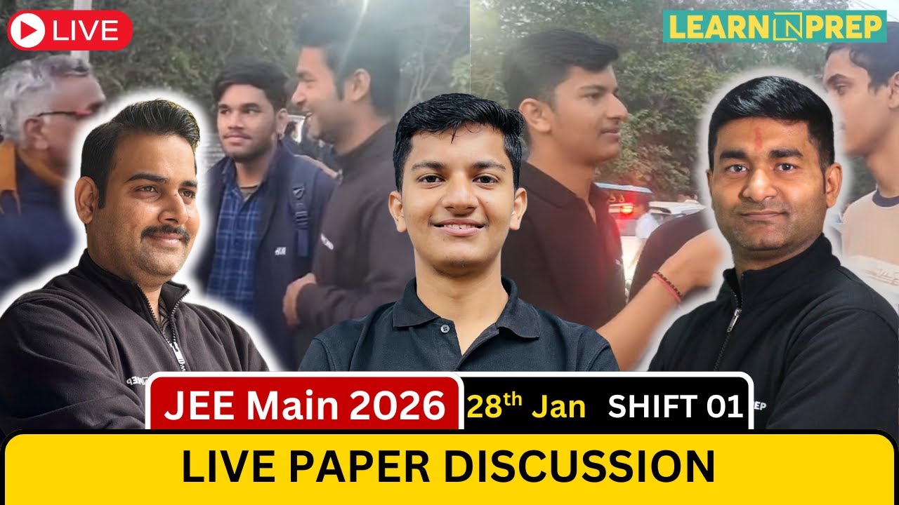 JEE Main 2026 28th Jan Shift 1 LIVE 🔴 | Full Paper Discussion