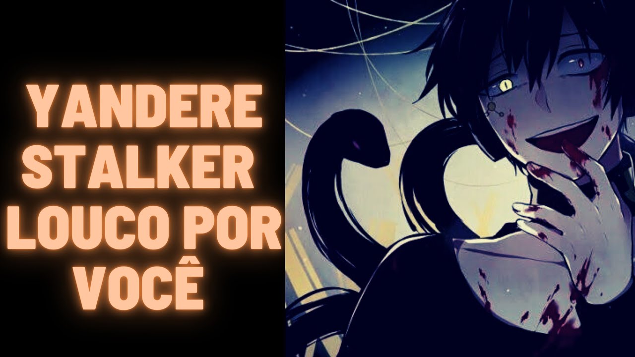 ASMR YAOI: Yandere Stalker Louco por Você! (Versão 2)