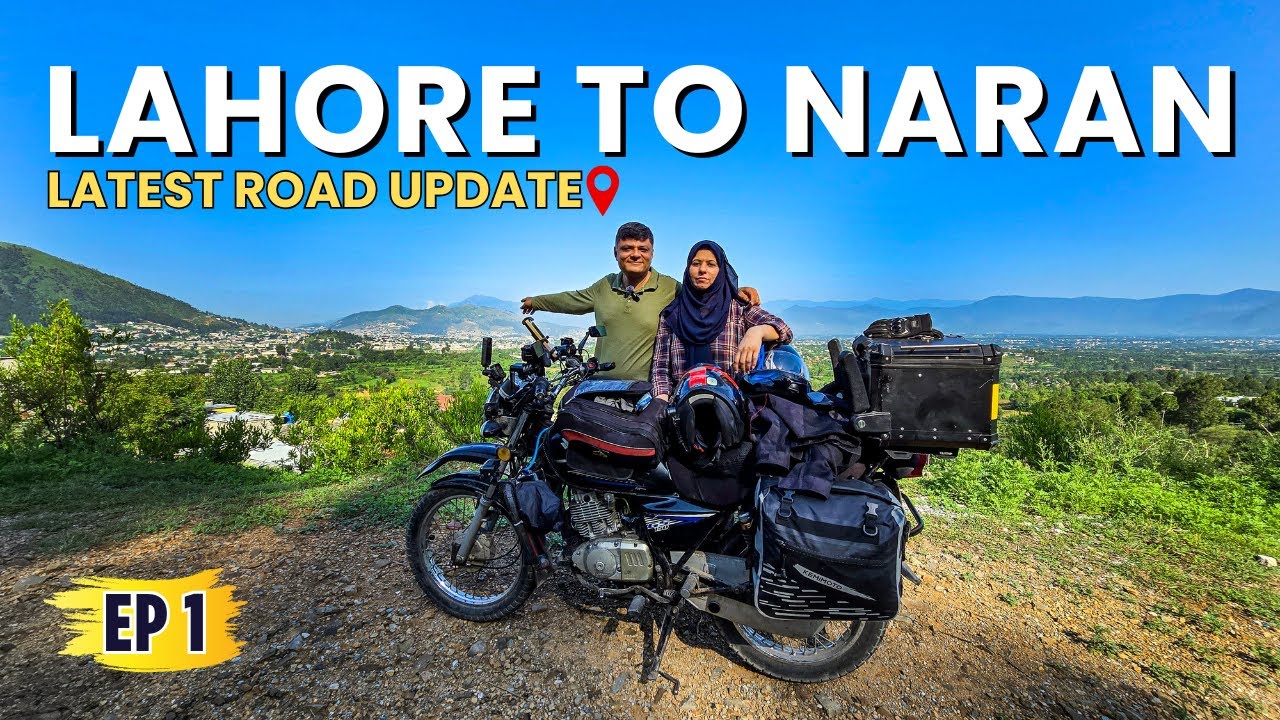 Lahore to Naran Road Trip on Bike | Beautiful Journey with My Wife