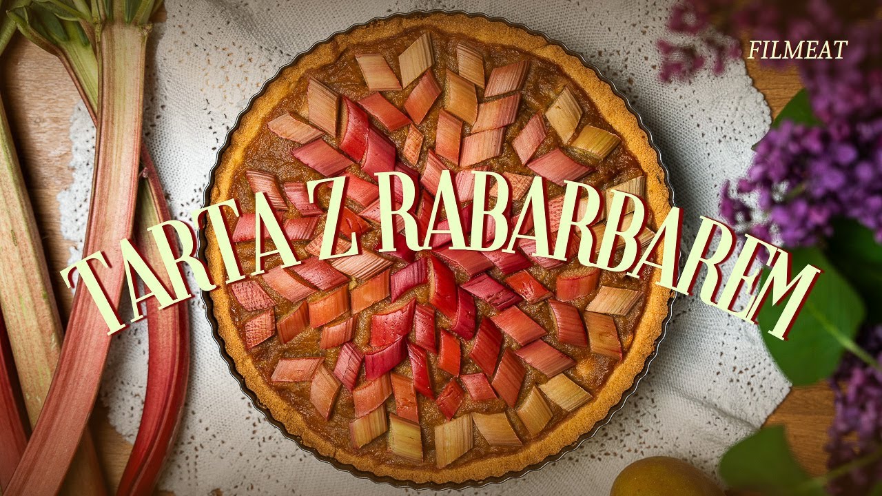 Tarta z rabarbarem jak u babci – idealna na majowe popołudnie!