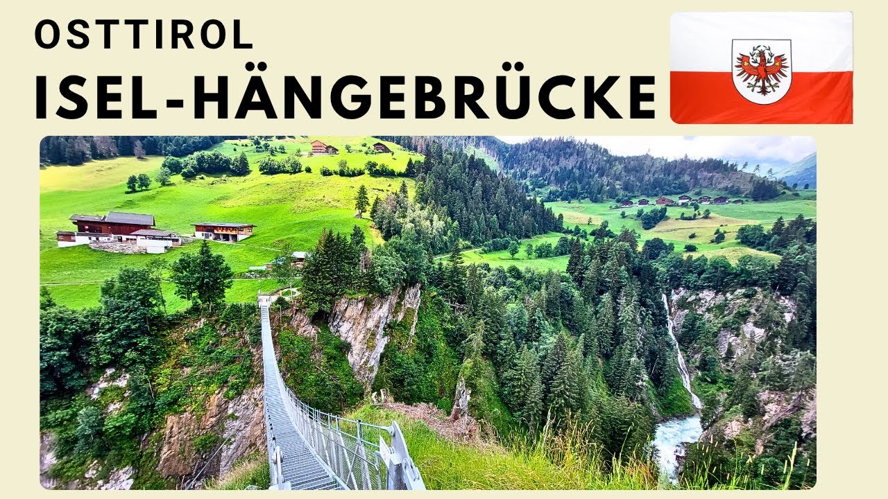 Spektakuläre Hängebrücke über die Isel im Virgental (Osttirol)