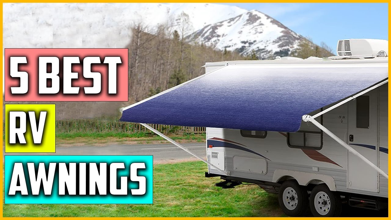 Top 5 Best RV Awnings With Their Best Features In 2023
