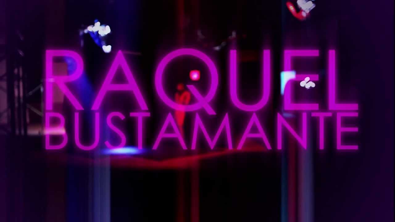 RAQUEL BUSTAMANTE. 