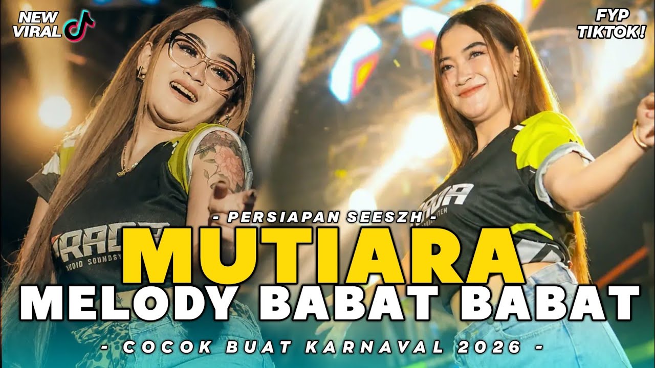 DJ MUTIARA VIRAL❗ ( Melody Sego Babat ) FULL BASS TERBARU - FYP TIKTOK