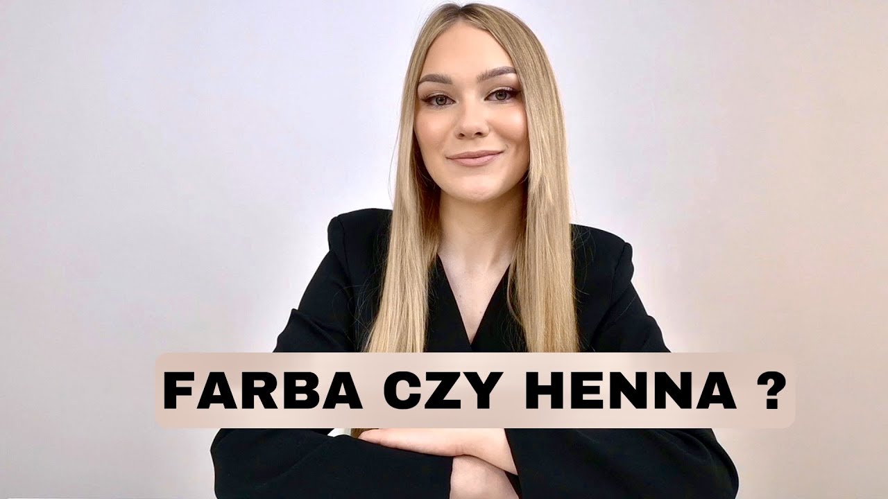 CZYM RÓŻNI SIĘ HENNA OD FARBY?