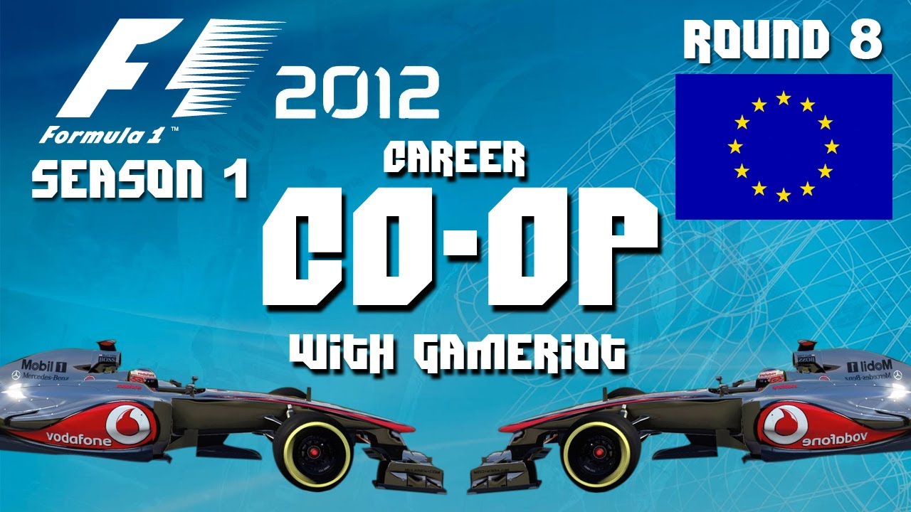 F1 2012 - CO-OP Career With AlexZAfRo [Round 8] European GP - SOLID