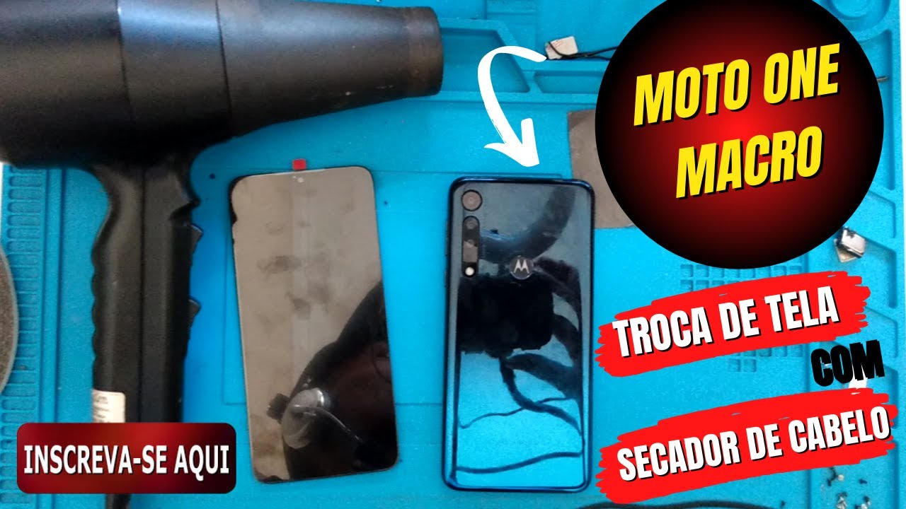 ✅TROCA DE TELA USANDO SECADOR DE CABELO MOTO ONE MACRO