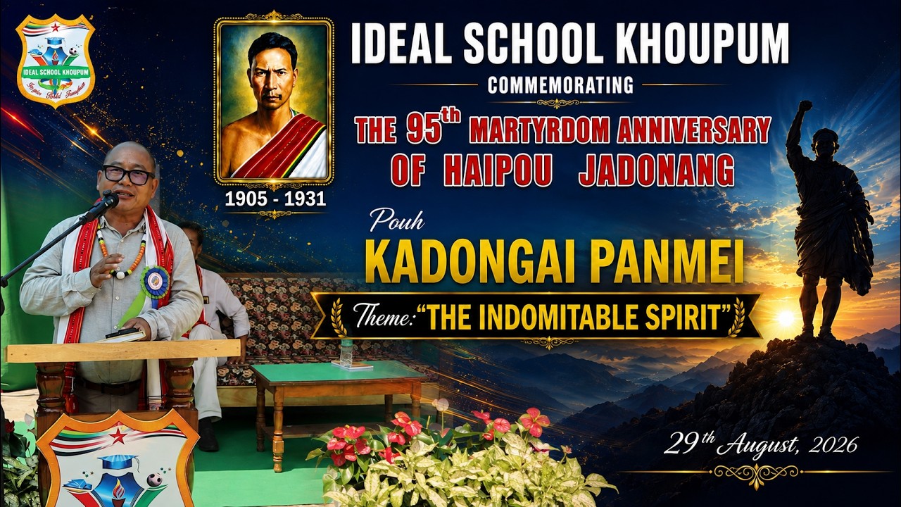 THE INDOMITABLE SPIRIT 🔥 | HAIPOU JADONANG | 95th MARTYRDOM ANNIVERSARY 2026