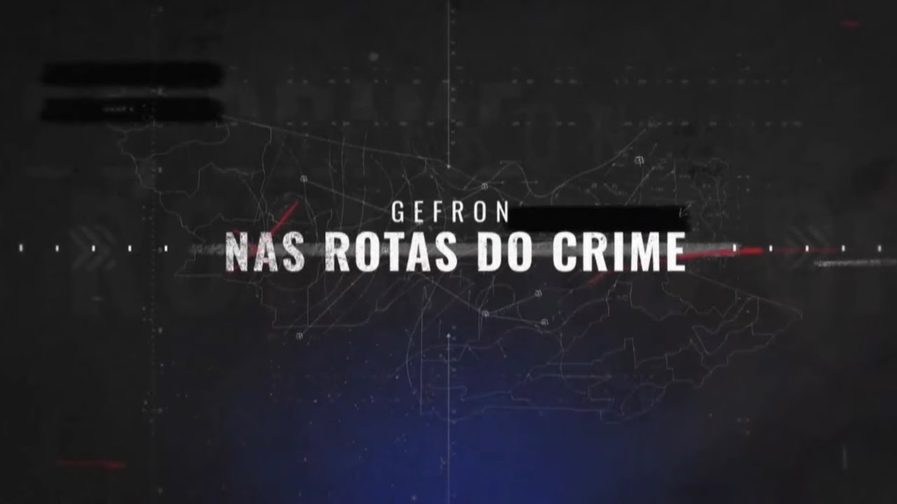 GEFRON - Nas Rotas do Crime | Os detalhes do trabalho na fronteira (Parte 2)