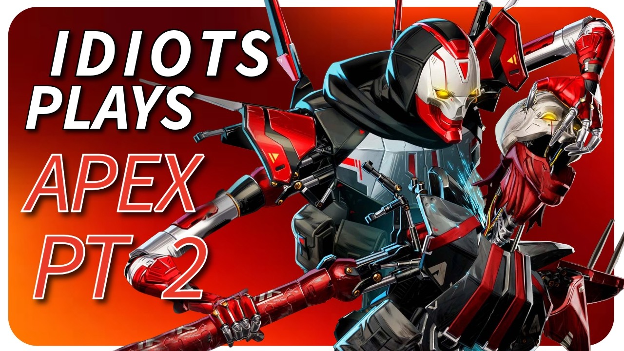 When Idiots Play Apex PT2