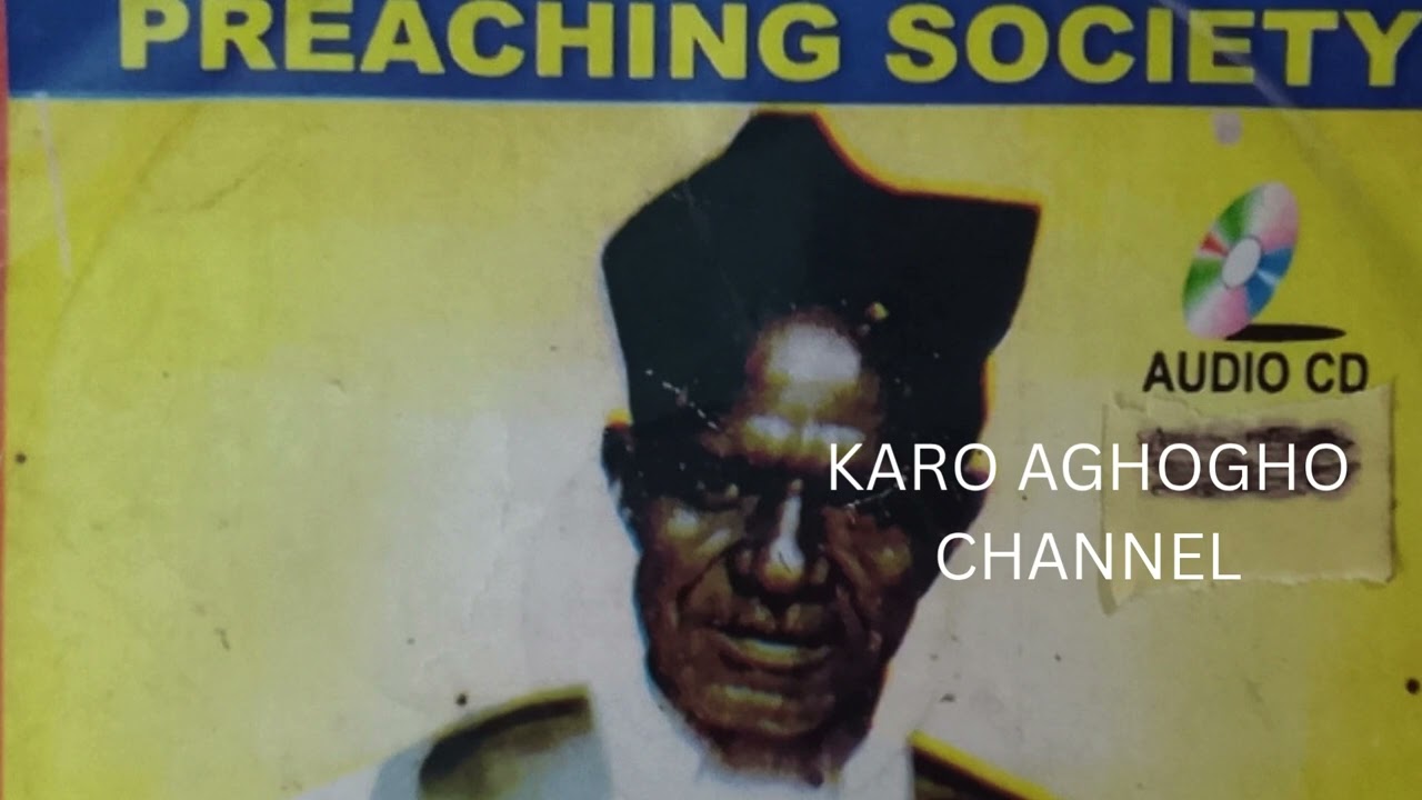 2 AAPS LATE CHIEF EVANG ADAM IGBUDU   led by evang jo ofurhie vol 6  oghene ote se adam