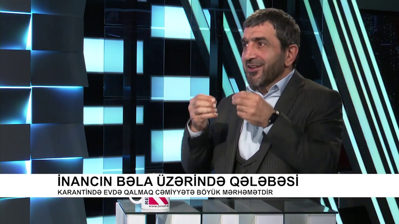 Hacı Valeh Karantin və Ramazan orucu haqqında danışdı