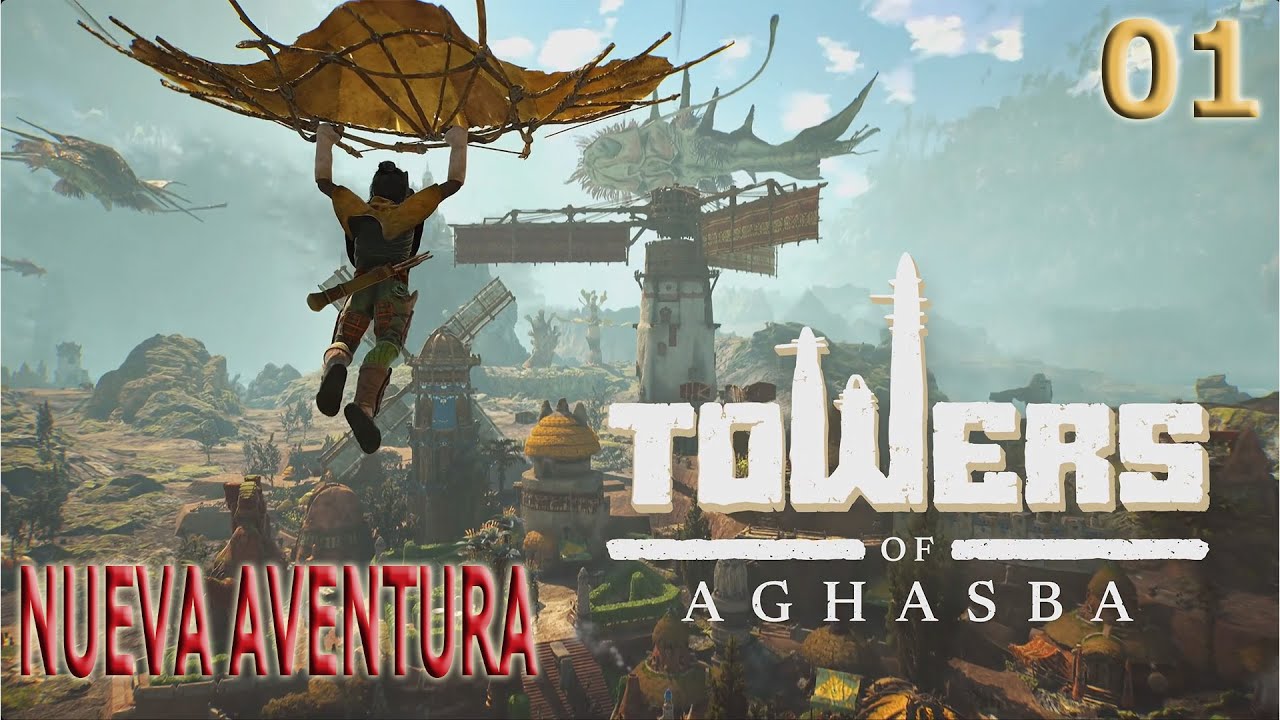 Nueva aventura. TOWERS OF AGHASBA. 01