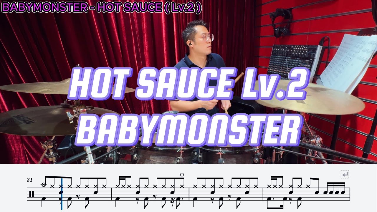 BABYMONSTER - HOT SAUCE Lv.2 / Drum score / Drum cover