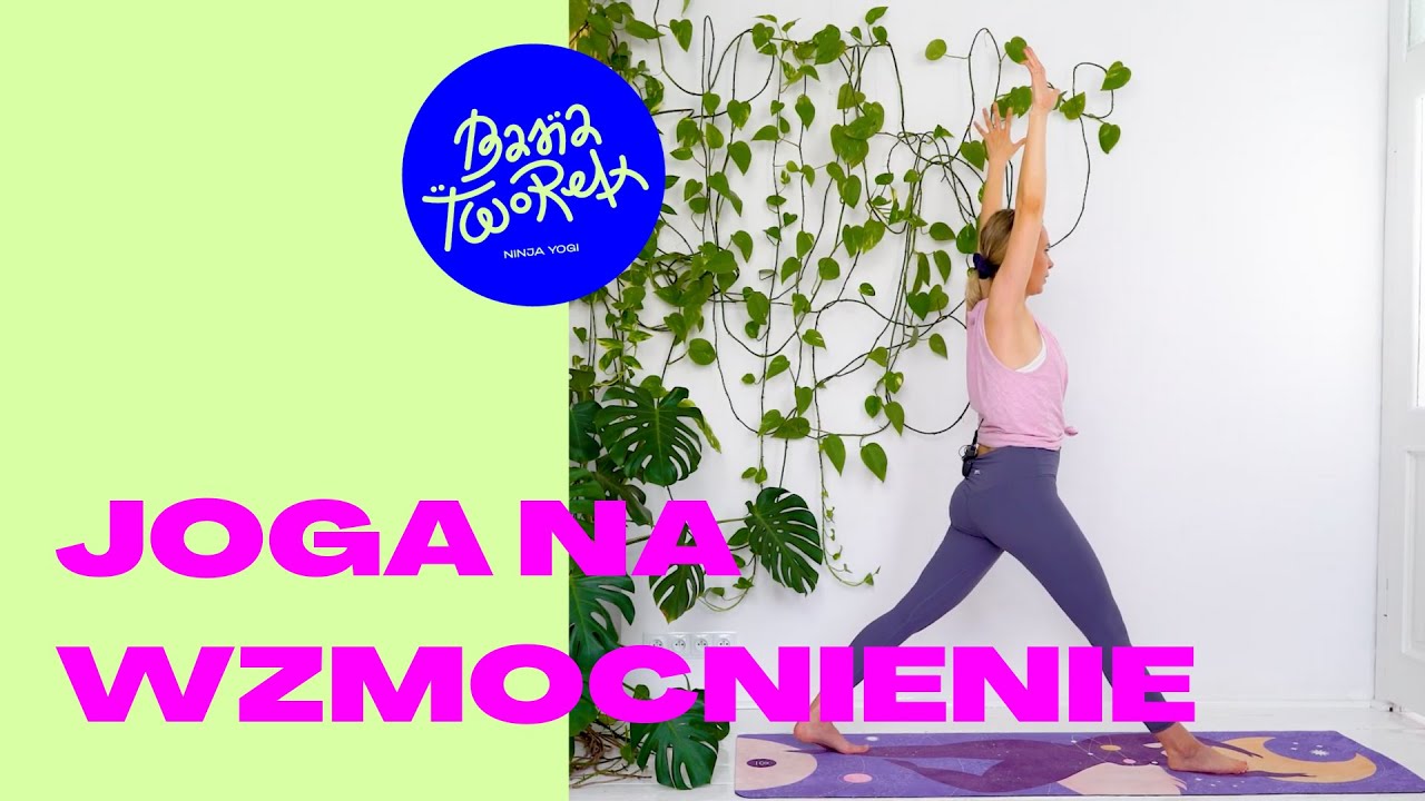 Joga Na WZMOCNIENIE