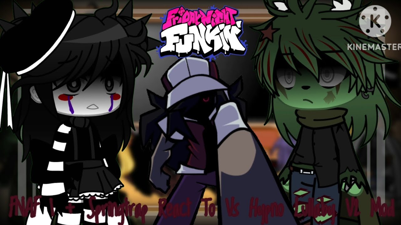 FNAF 1 + Marionette & Springtrap React To FNF Vs Hypno Lullaby V2 Mod || Pt. 2 || Gacha Club