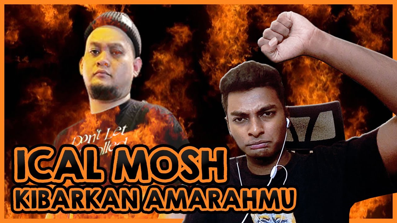 STAND UP AND FIGHT! || Ical Mosh - Kibarkan Amarahmu [REACTION!!!]