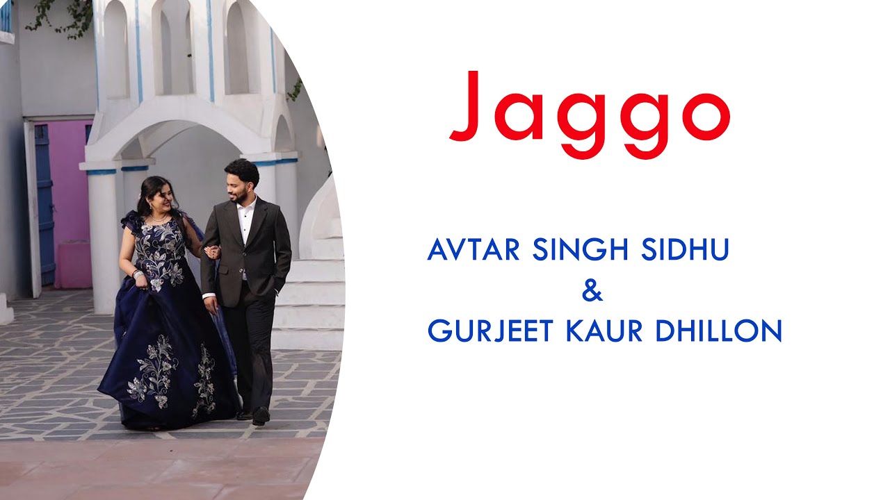 Jaggo  AVTAR SINGH SIDHU  & GURJEET KAUR DHILLON