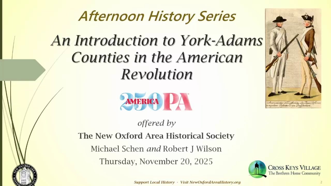 An introduction to York Adams Counties in the American Revolution