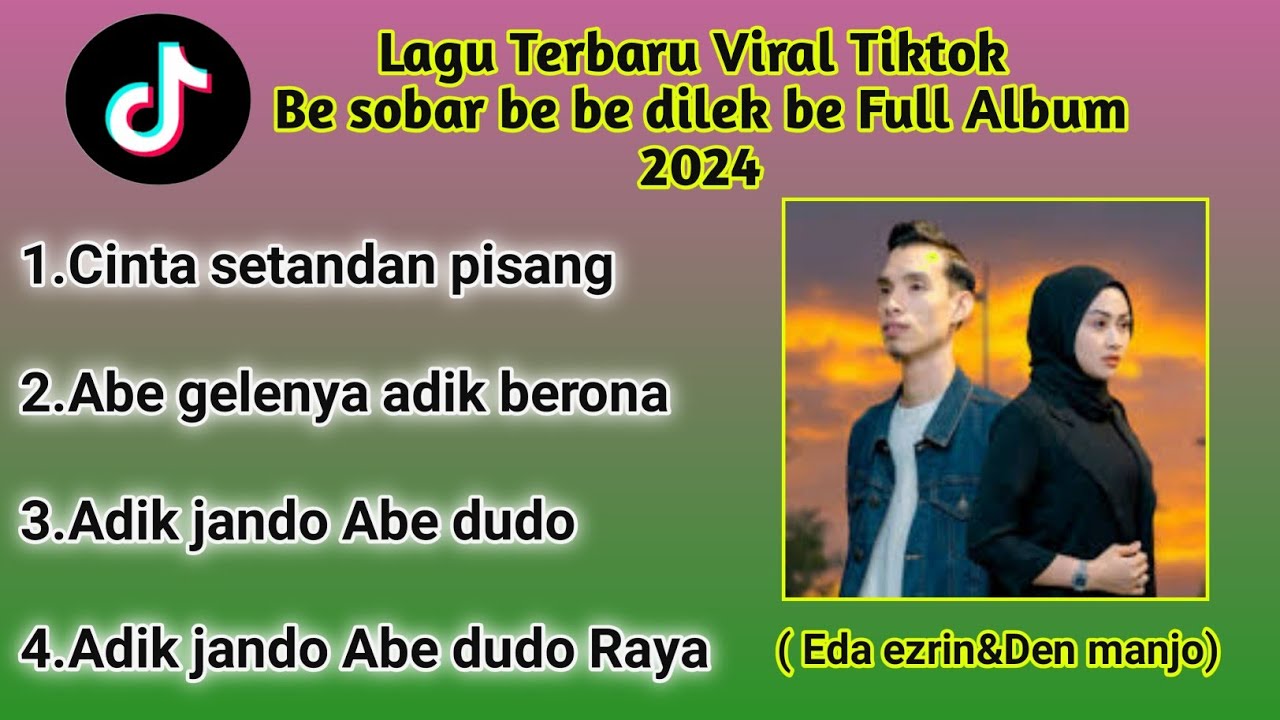 Eda ezrin feat Den manjo terbaru full album 2024 tanpa iklan