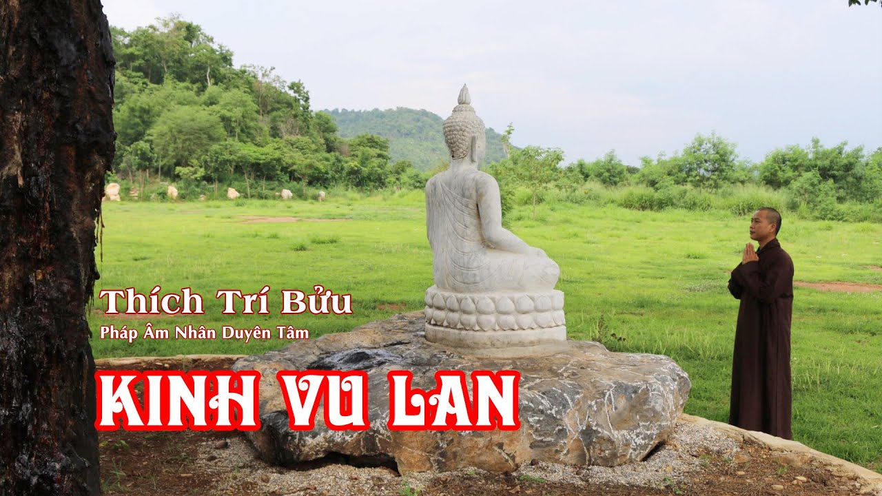 Tụng Kinh Vu Lan Báo Hiếu - Thầy Thích Trí Bửu