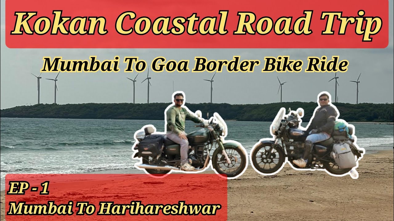 (Ep - 1) Mumbai To Harihareshwar || Honda CB350 || Kokan Coastal Road Trip || Mumbai to Goa Border