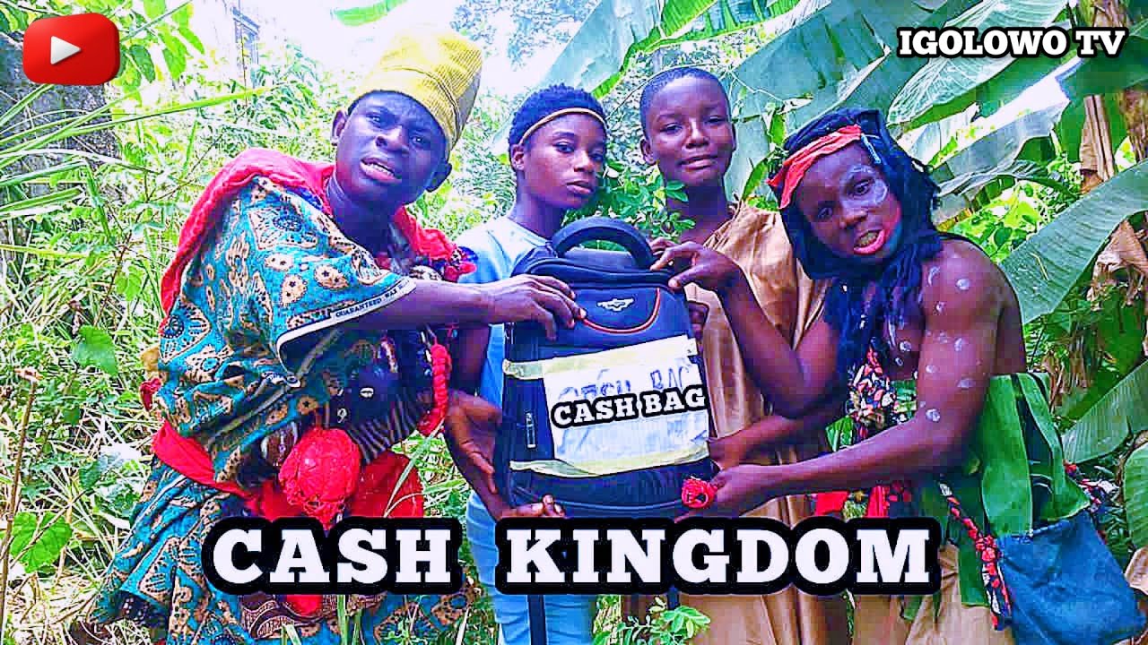 CASH KINGDOM COMEDY LATEST SHORT YORUBA COMEDY DRAMA| STARRING IGOLOWO NOW SHOWING