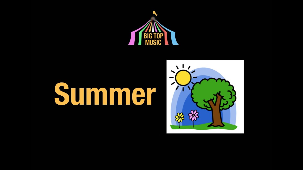Big Top Music - Summer