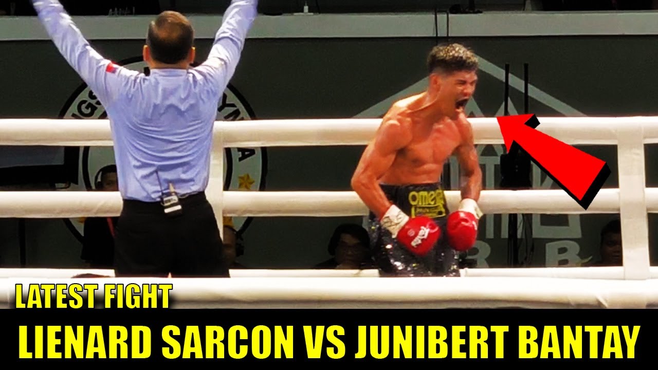LATEST FIGHT! LIENARD SARCON VS JUNIBERT BANTAY | THRILLA IN MANILA II COUNT DOWN