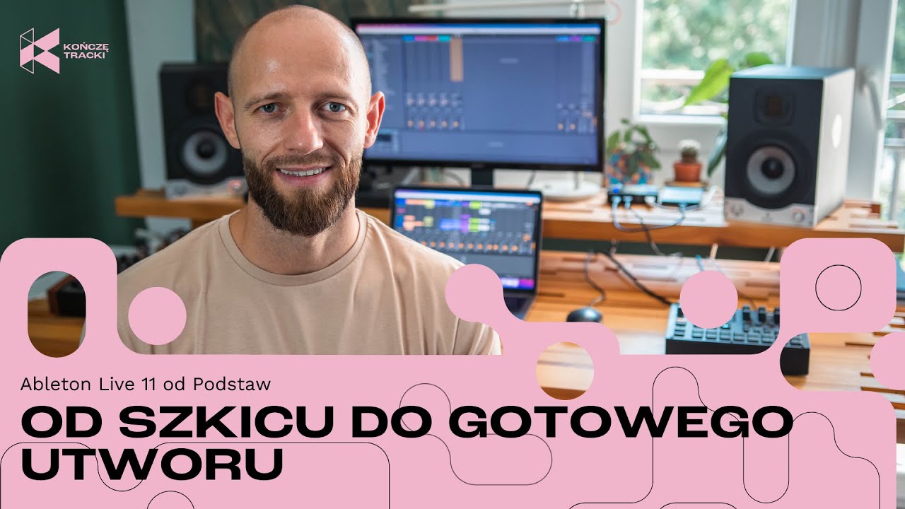 Ableton Live 11 – Kurs dla Początkujących
