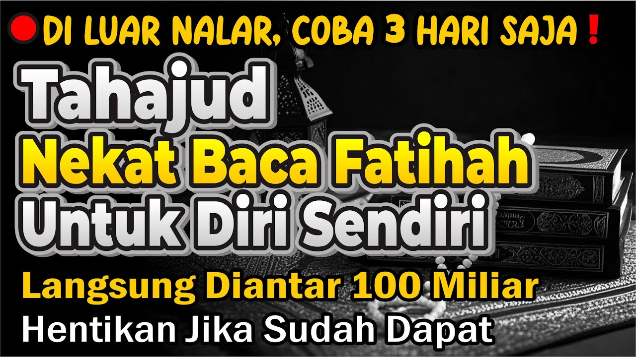 KUNCI RAHASIA FATIHAH PENARIK REZEKI DARI SEGALA PENJURU‼️Rezeki, Uang Dan Kekayaan Mengalir Deras