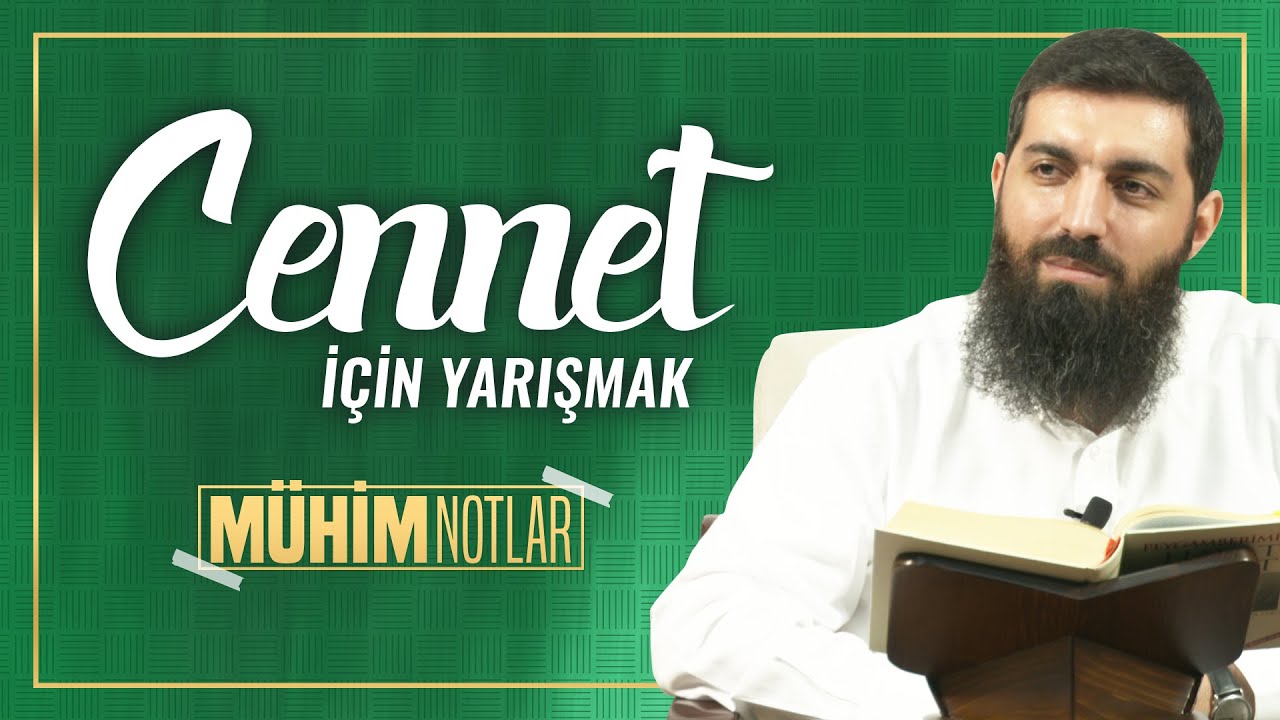 Cennet İçin Yarışmak | Halis Bayancuk Hoca