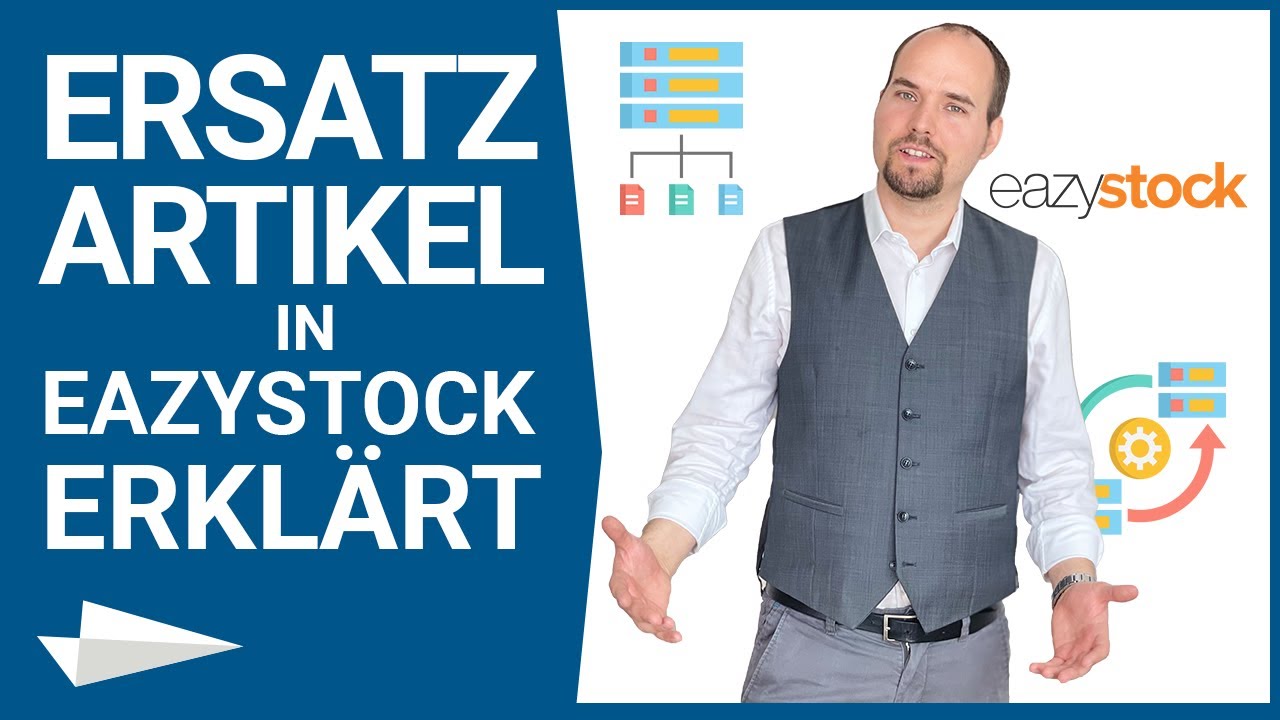 Ersatzartikel in EazyStock - Tutorial &uuml;ber Nachfolgeartikel und Ersetzungsketten