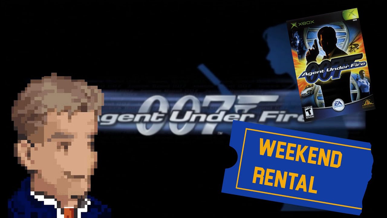 James Bond 007 Agent Under Fire Xbox - Weekend Rental Episode 40 - Makopowered Gaming