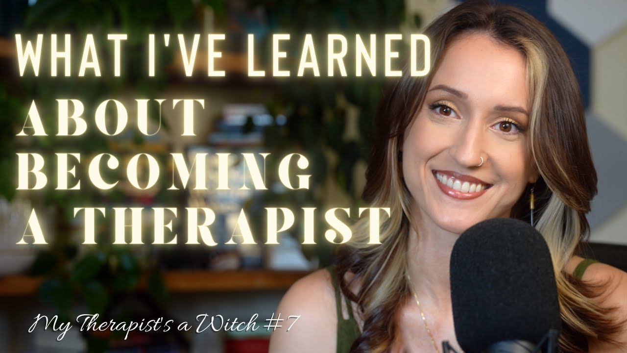 Becoming a Therapist, and Learning from Therapy