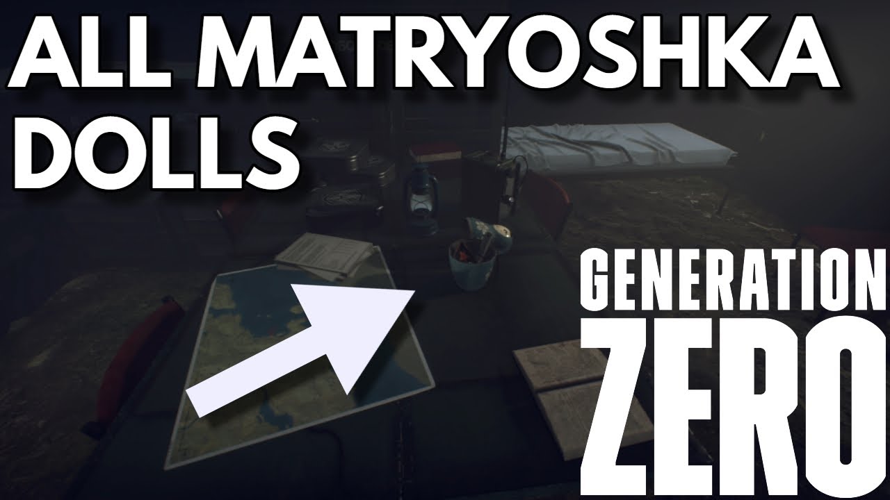 Generation Zero - ALL Matryoshka Dolls [Guide]